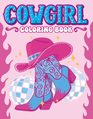 Cowgirl Coloring Book by GÃ³mes Alcaide, LucÃ­a