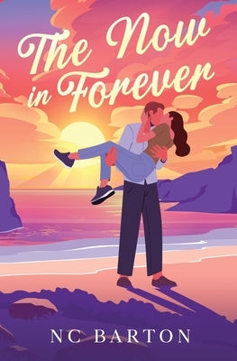 The Now in Forever by Barton, Nc