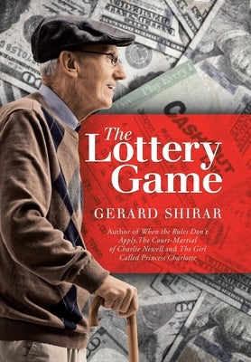 The Lottery Game by Shirar, Gerard