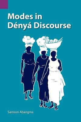 Modes in D NY Discourse by Abangma, Samson Negbo