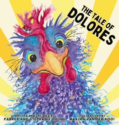 The Tale of Dolores by Young, Parker
