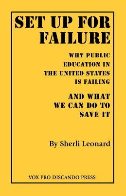 Set Up for Failure by Leonard, Sherli