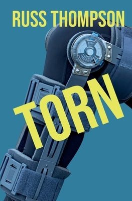 Torn by Thompson, Russ