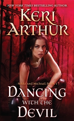 Dancing with the Devil by Arthur, Keri