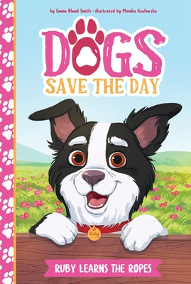 Ruby Learns the Ropes by Smith, Emma Bland