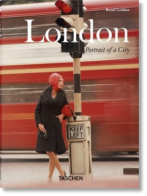 London. Portrait of a City by Golden, Reuel