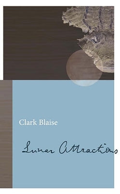Lunar Attractions by Blaise, Clark