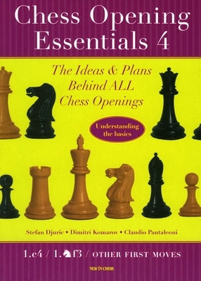 Chess Opening Essentials by Djuric, Stefan