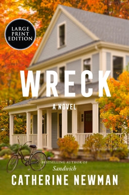 Wreck by Newman, Catherine
