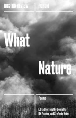 What Nature by Donnelly, Timothy