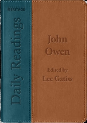 Daily Readings - John Owen by Gatiss, Lee