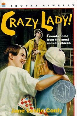 Crazy Lady! by Conly, Jane Leslie