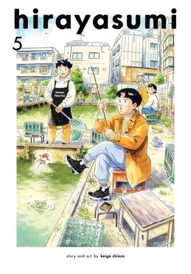 Hirayasumi, Vol. 5 by Shinzo, Keigo
