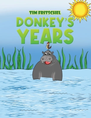 Donkey's Years by Fritschel, Tim