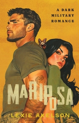 Mariposa by Axelson, Lexie