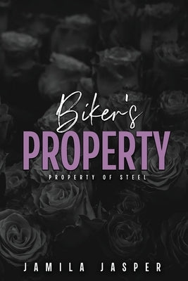 Biker's Property: BWWM Dark Motorcycle Club Romance by Jasper, Jamila