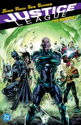 Justice League: The New 52 Book Three by Johns, Geoff
