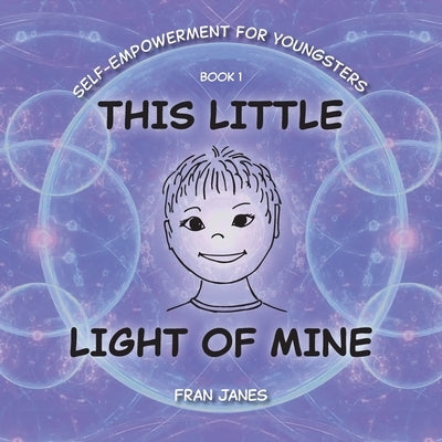 This Little Light of Mine by Janes, Fran