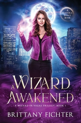 A Wizard Awakened by Fichter, Brittany