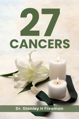 27 Cancers by Freeman, Stanley Howard