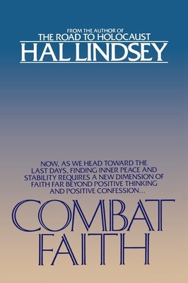 Combat Faith by Lindsey, Hal