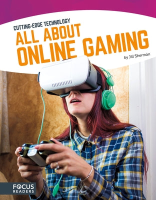 All about Online Gaming by Sherman, Jill