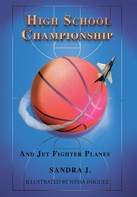 High School Championship and Jet Fighter Planes by J, Sandra