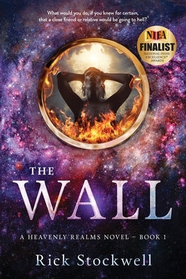 The Wall: A Christian suspense page-turner by Stockwell, Rick