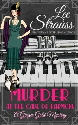 Murder at the Cave of Harmony by Strauss, Lee