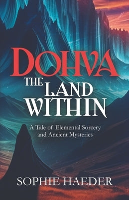 The Land Within by Haeder, Sophie