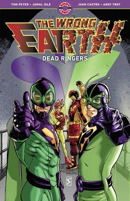 The Wrong Earth: Dead Ringers by Peyer, Tom