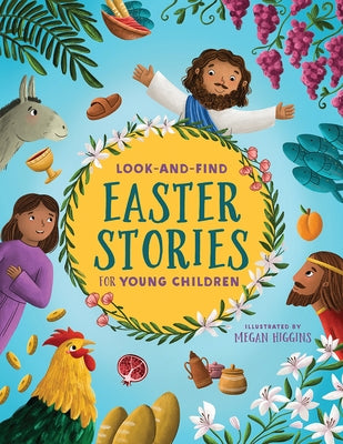 Look-And-Find Easter Stories for Young Children by Higgins, Megan