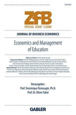 Economics and Management of Education by Fabel, Oliver