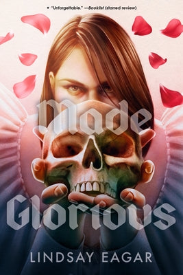 Made Glorious by Eagar, Lindsay