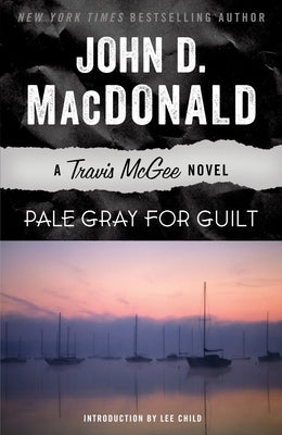 Pale Gray for Guilt by MacDonald, John D.