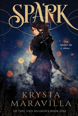 Spark by Maravilla, Krysta