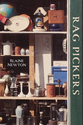 Rag Pickers by Newton, Blaine