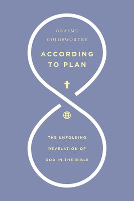 According to Plan by Goldsworthy, Graeme