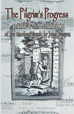 The Pilgrim's Progress by Bunyan, John