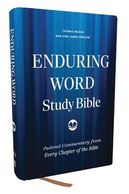 Enduring Word Study Bible: Pastoral Commentary from Every Chapter of the Bible (Nkjv, Hardcover, Red Letter, Comfort Print) by Guzik, David