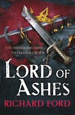 Lord of Ashes (Steelhaven: Book Three) by Ford, Richard