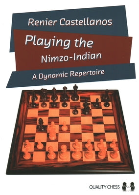 Playing the Nimzo-Indian by Castellanos, Renier
