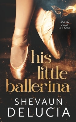 His Little Ballerina by Delucia, Shevaun