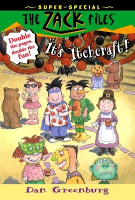 Zack Files 30: It's Itchcraft!: SuperSpecial by Greenburg, Dan