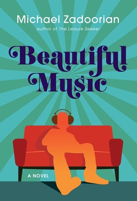 Beautiful Music by Zadoorian, Michael
