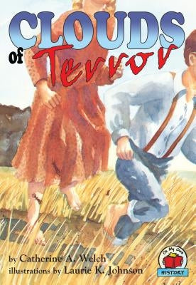 Clouds of Terror by Welch, Catherine A.