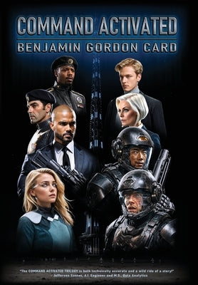 Command Activated by Card, Benjamin Gordon