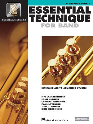 Essential Technique for Band with Eei - Intermediate to Advanced Studies - BB Trumpet (Book/Online Audio) by Hal Leonard Corp