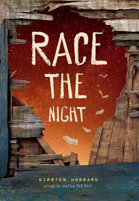 Race the Night by Hubbard, Kirsten