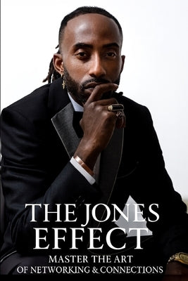 The Jones Effect by Jones, Christopher